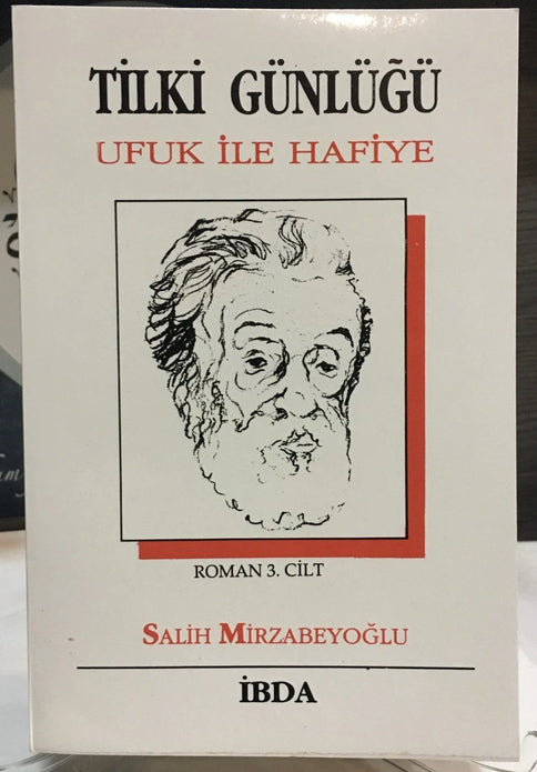 Tilki Günlüğü 3 / Salih Mirzabeyoğlu