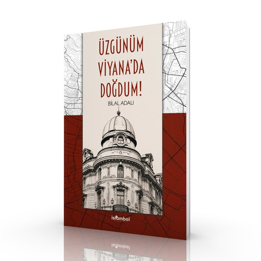 Üzgünüm Viyana'da Doğdum! – Bilal Adalı kitap kapağı