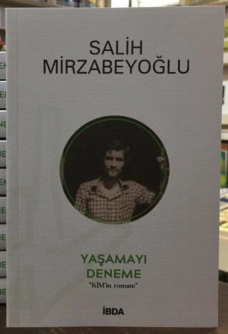 Yaşamayı Deneme / Salih Mirzabeyoğlu