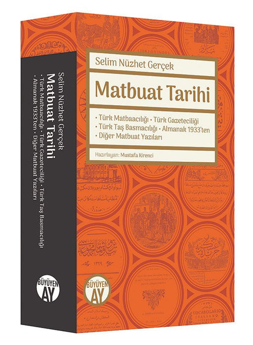 Matbuat Tarihi / Selim Nüzhet Gerçek