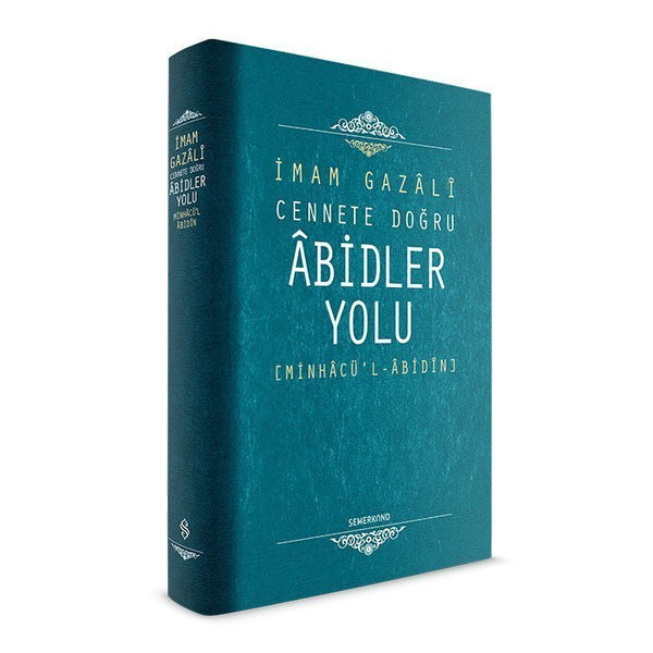 Abidler Yolu / İmam Gazali