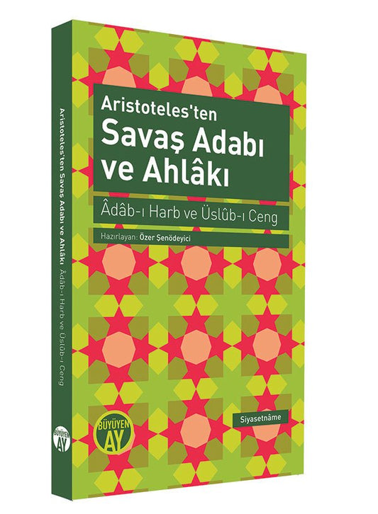Aristoteles'ten Savaş Adabı ve Ahlakı kitap kapağı