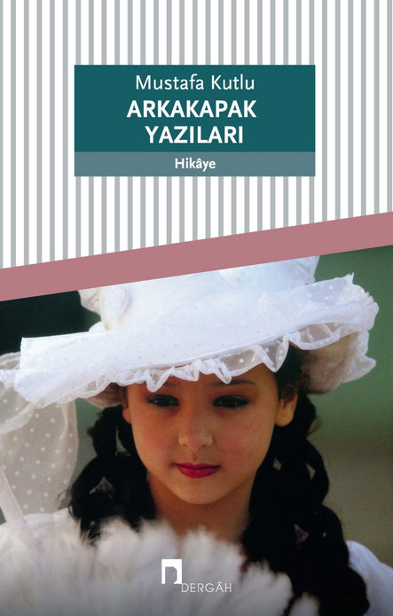 Arkakapak Yazıları / Mustafa Kutlu