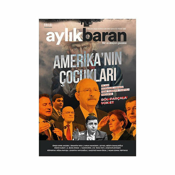 Aylık Baran Dergisi 14. Sayı (AMERİKA'NIN ÇOÇUKLARI)