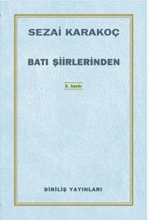 Batı Şiirlerinden / Sezai Karakoç