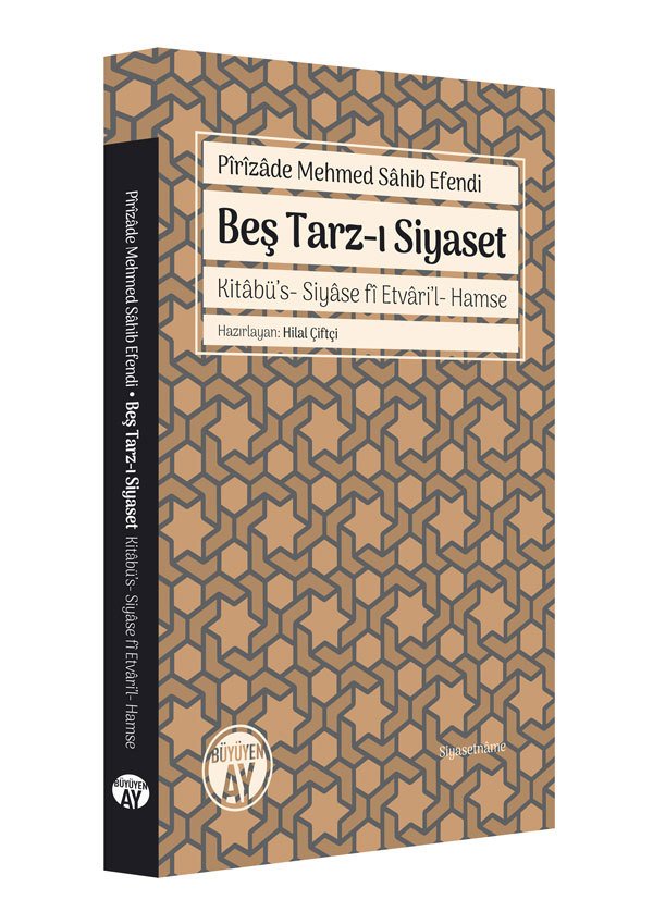 Beş Tarz-ı Siyaset – Pîrîzâde Mehmed Sâhib Efendi kitap kapağı