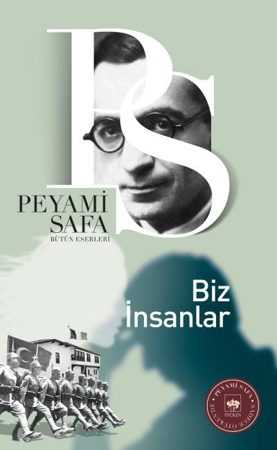 Biz İnsanlar / Peyami Safa