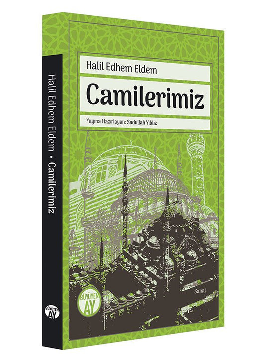 Camilerimiz – Halil Edhem Erdem kitap kapağı