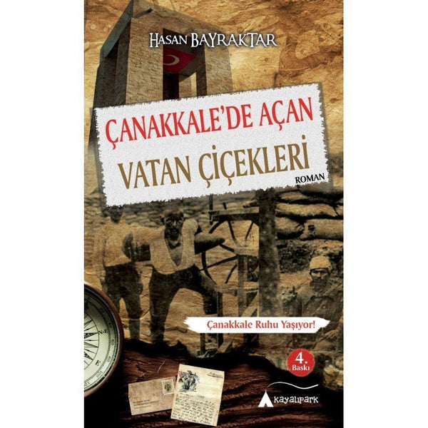 Çanakkale'de Açan Vatan Çiçekleri / Hasan Bayraktar