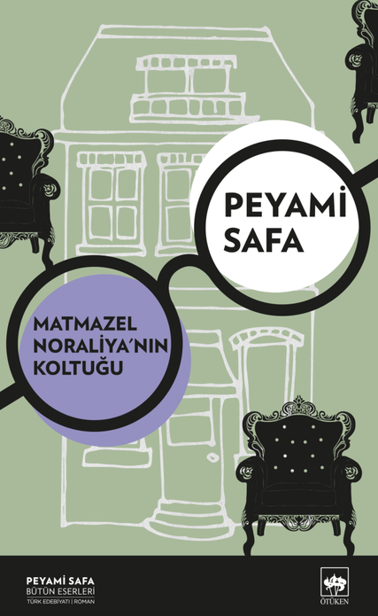 Matmazel Noraliya'nın Koltuğ / Peyami Safa