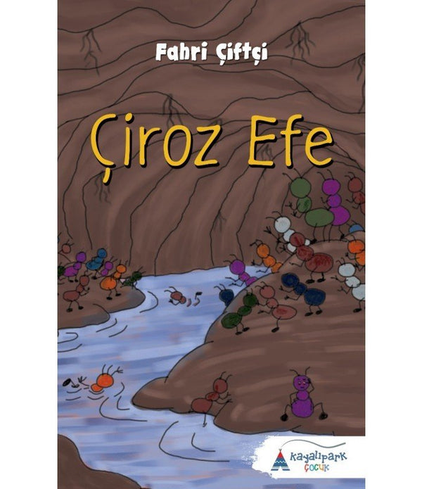 Çiroz Efe / Fahri Çiftçi