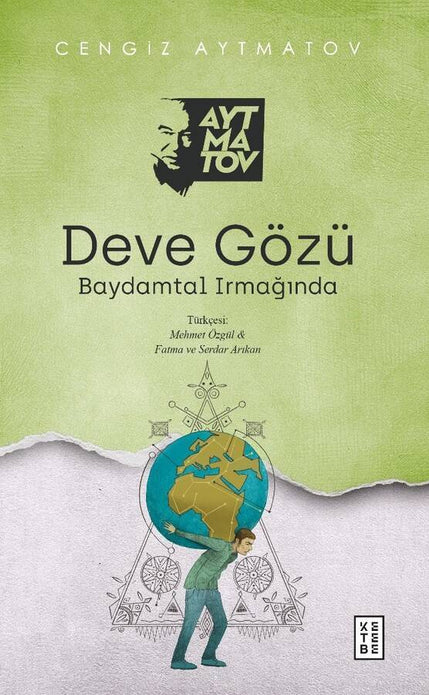 Deve Gözü | Baydamtal Irmağında / Cengiz Aytmatov