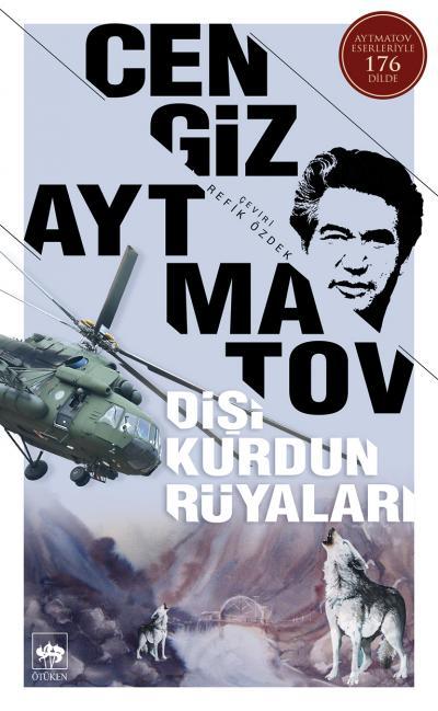 Dişi Kurdun Rüyaları / Cengiz Aytmatov