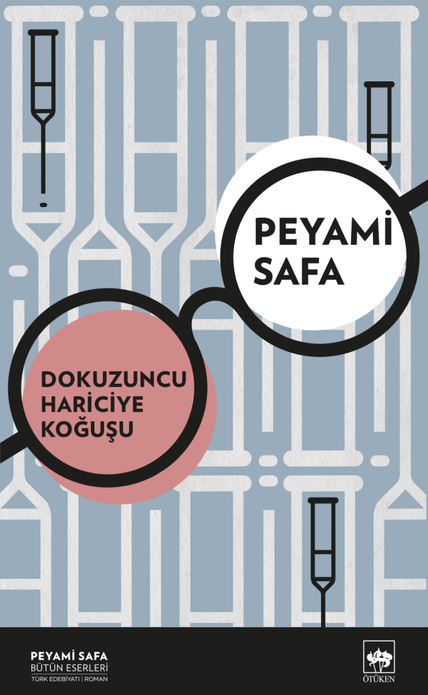 Dokuzuncu Hariciye Koğuşu / Peyami Safa