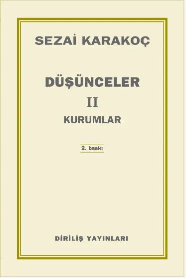 Düşünceler 2 / Kurumlar / Sezai Karakoç