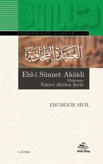 Ehl-i Sünnet Akâidi / Ebubekir Sifil