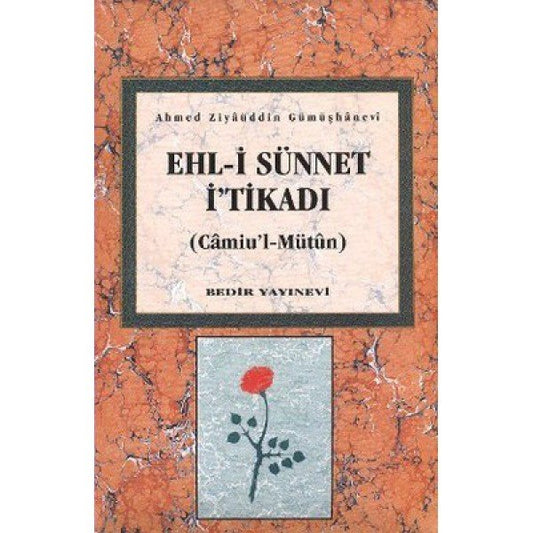 Ehl-i Sünnet İ'tikadı (Ciltli) – Ahmed Ziyaüddin Gümüşhanevi kitap kapağı