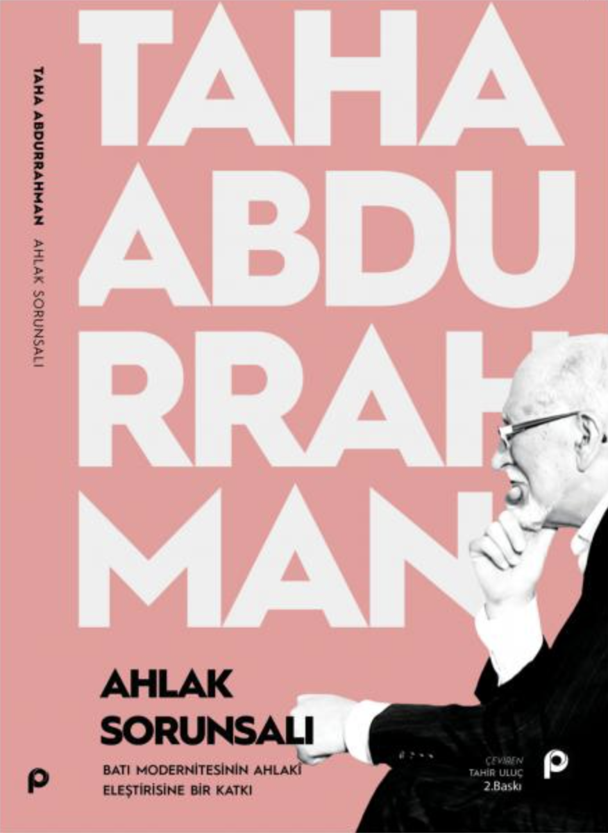 Ahlak Sorunsalı / Taha Abdurrahman