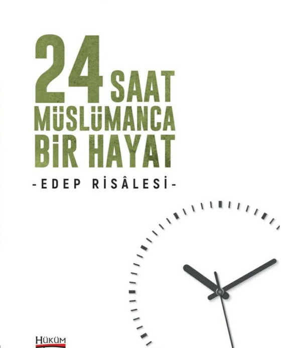 24 Saat Müslümanca Bir Hayat / İhsan Şenocak