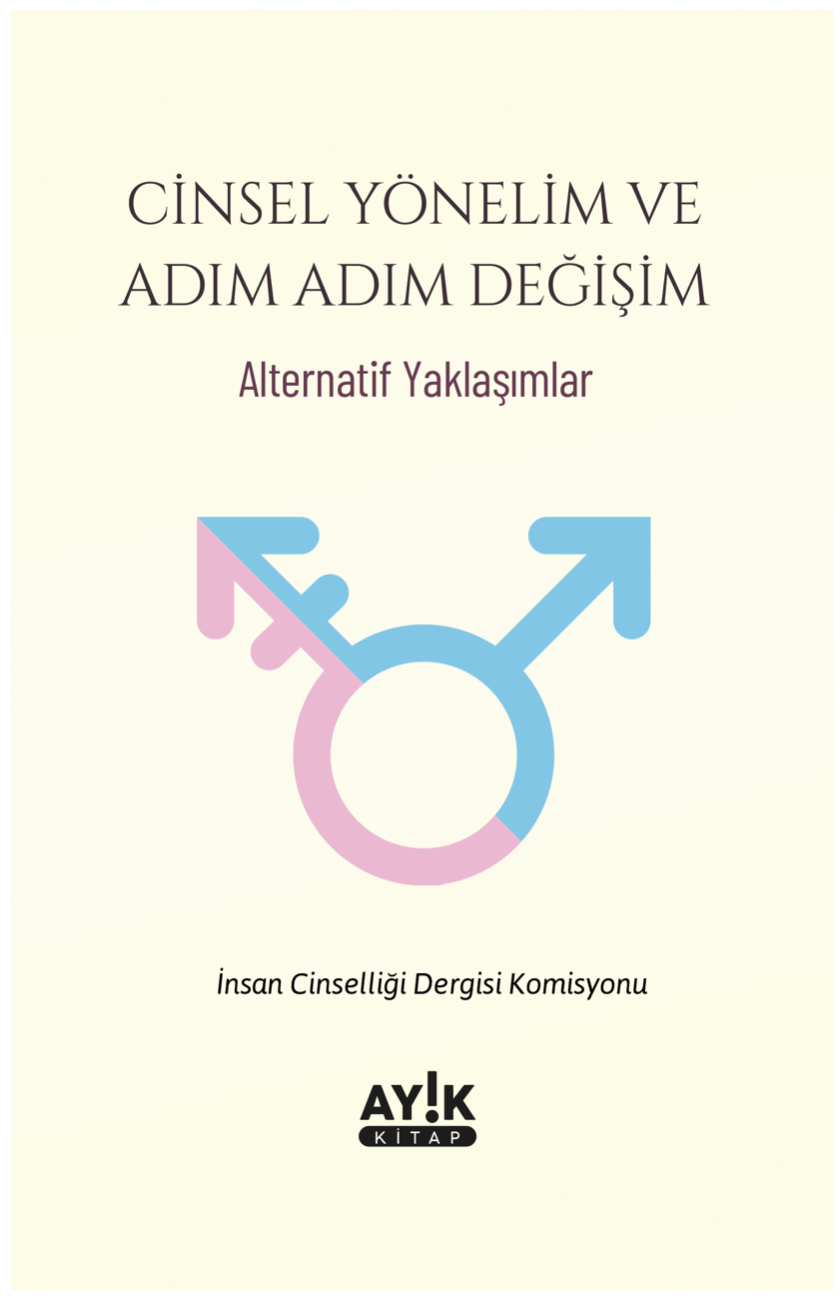 Cinsel Yönelim ve Adım Adım Değişim