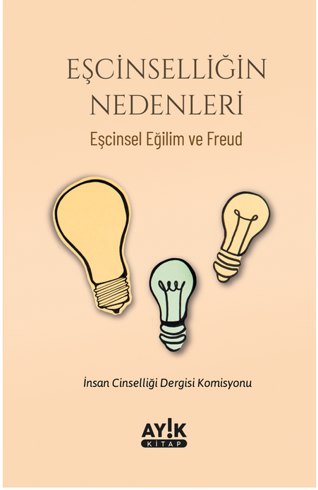 Eşcinselliğin Nedenleri