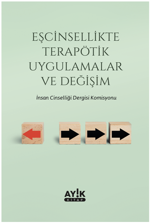 Eşcinsellikte Terapötik Uygulamalar ve Değişim