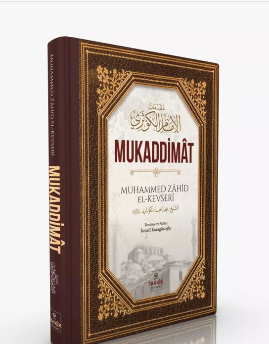 Mukaddimat / Muhammed Zahid el-Kevseri