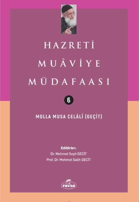 Hazreti Muaviye Müdafaası / Molla Musa Celali