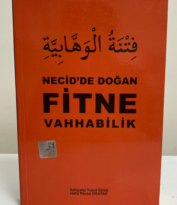 Necid'de Doğan Fitne Vehhabilik / Yusuf Özge