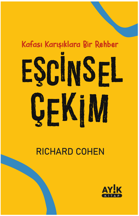 Eşcinsel Çekim / Richard Cohen