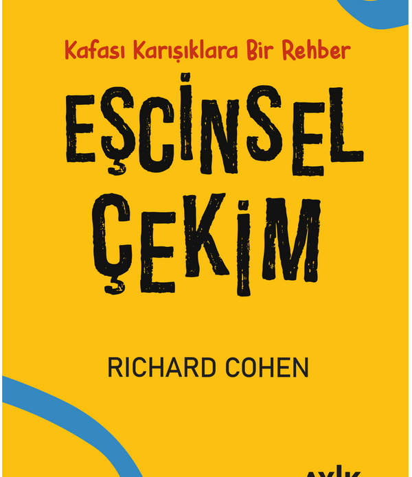 Eşcinsel Çekim / Richard Cohen