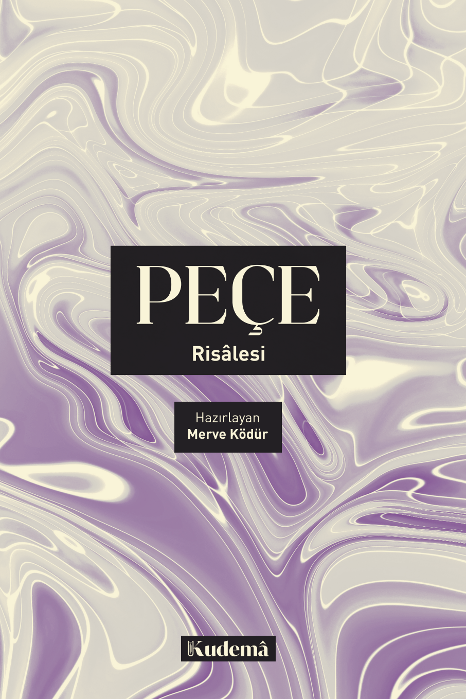 Peçe Risalesi / Merve Ködür