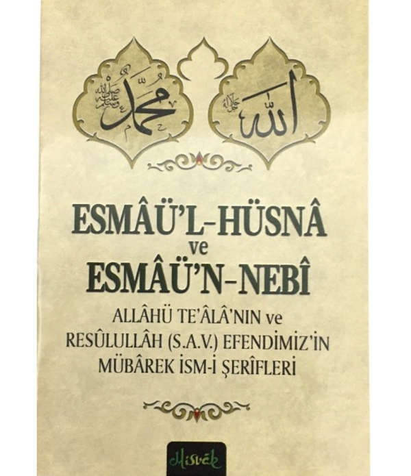 Esmâü'l-Hüsnâ ve Esmâü'n-Nebî (CEP BOY)