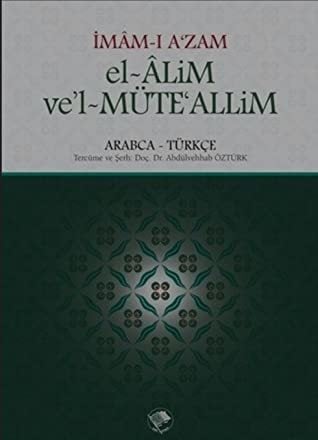 El-Alim ve’l-Müteallim / İmam-ı Azam Ebu Hanife