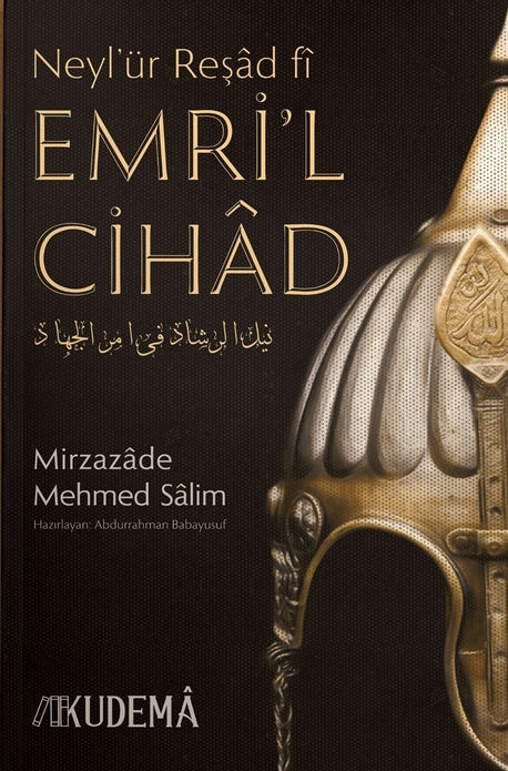 Neyl’ür Reşad fî Emri’l Cihad / Mirzazade Mehmed Salim