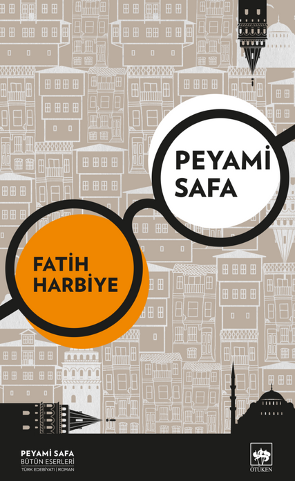 Fatih Harbiye / Peyami Safa