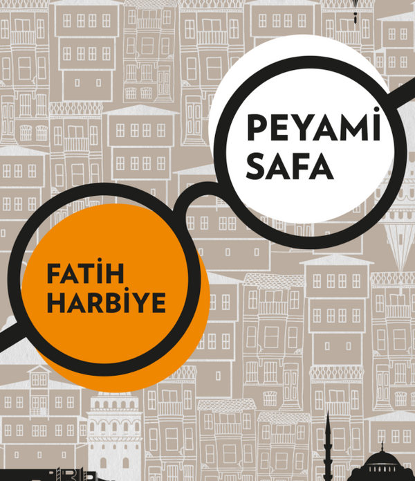 Fatih Harbiye / Peyami Safa