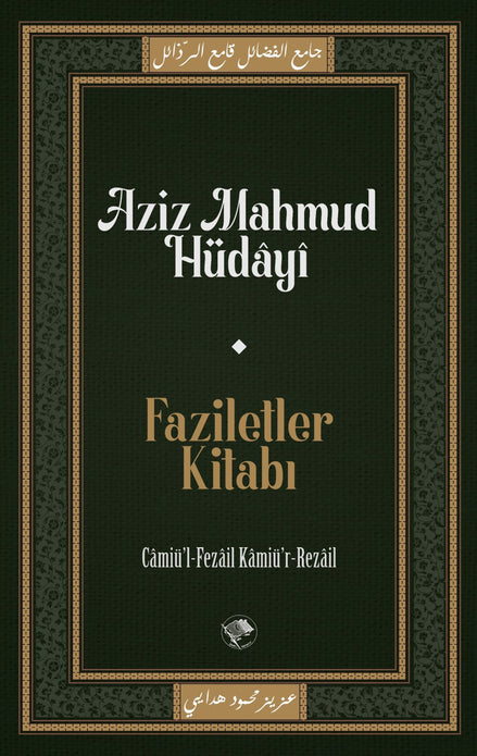 Faziletler Kitabı / Aziz Mahmud Hüdayi