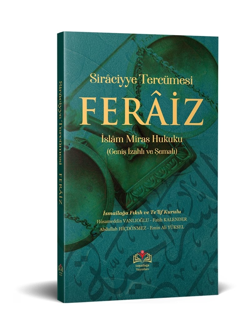 Ferâiz (Uygulamalı Miras Hukuku) – İsmailağa Te'lif Heyeti kitap kapağı