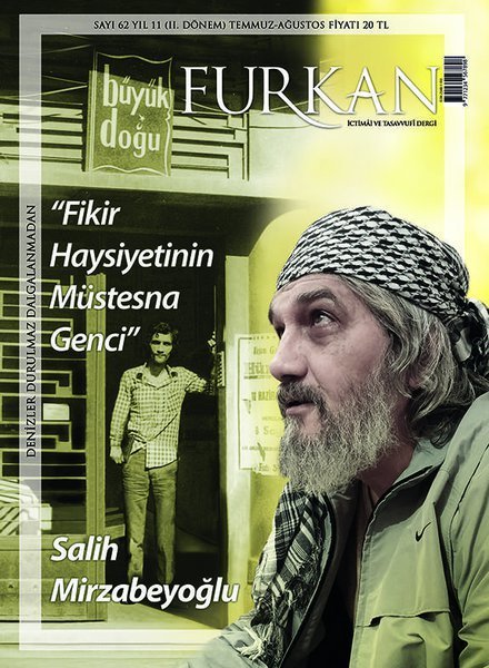 Furkan Dergisi 62. Sayı - Salih Mirzabeyoğlu Özel Sayısı