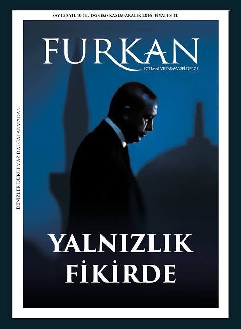 Furkan Dergisi 55. Sayı (Yanlızlık Fikirde)