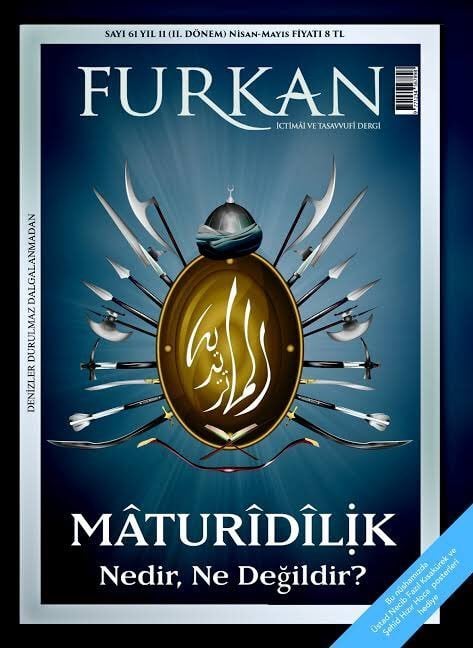 Furkan Dergisi 61. Sayı (Mâturîdîlik)