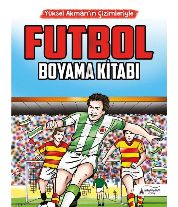 Futbol Boyama Kitabı | Yüksel Akman'ın Çizimleriyle