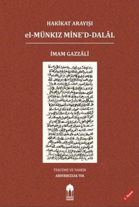 Hakikat Arayışı | el-Münkız Mine'd-Dalâl (Türkçe - Arapça) / İmam Gazali