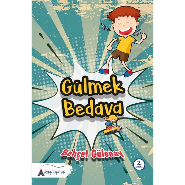 Gülmek Bedava /  Behçet Gülenay