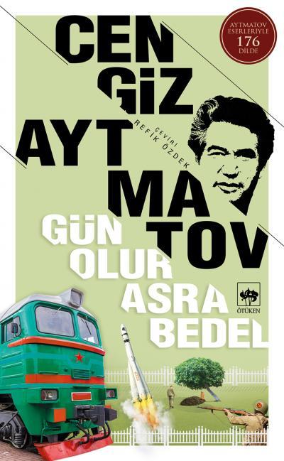 Gün Olur Asra Bedel / Cengiz Aytmatov