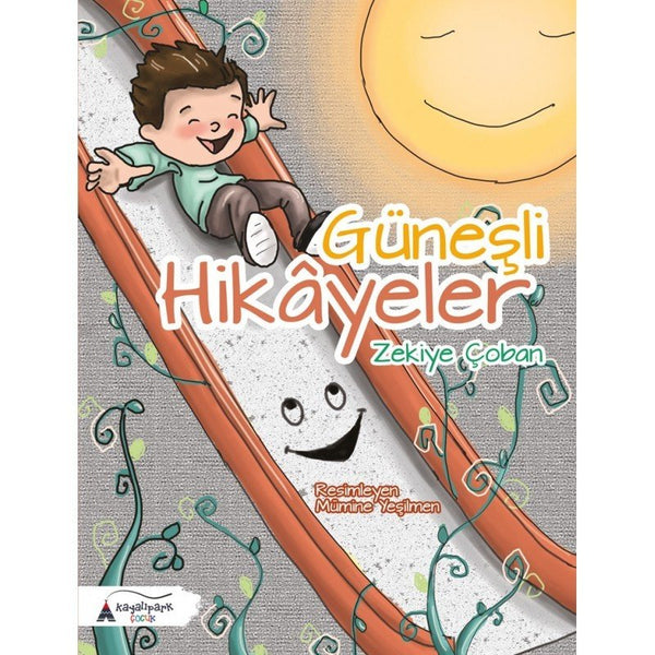 Güneşli Hikayeler / Zekiye Çoban