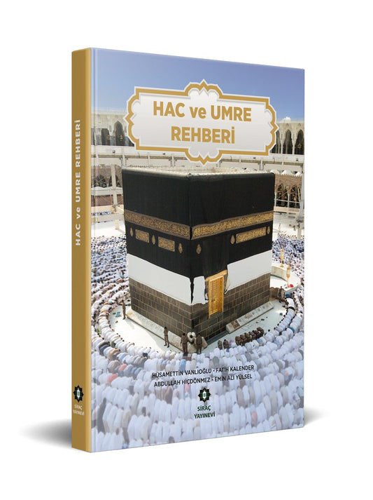 Hac ve Umre Rehberi (ciltli) kitap kapağı