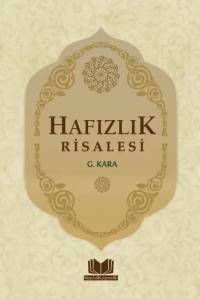 Hafızlık Risalesi (Roman Boy) / Güzin Kara