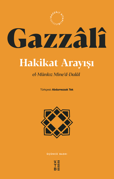 Hakikat Arayışı | el-Münkız Mine’d-Dalal / İmam Gazali